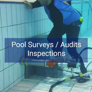 Underwater inspections / surveys / audits for commercial swimming pools